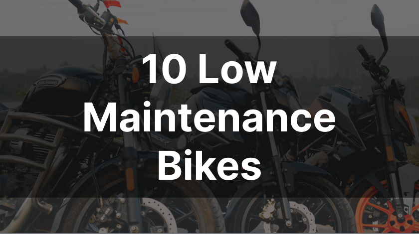 Low Maintenance Bikes in India Pocket Friendly Ride