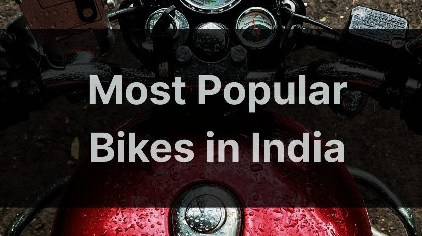 Most Popular Bikes in India